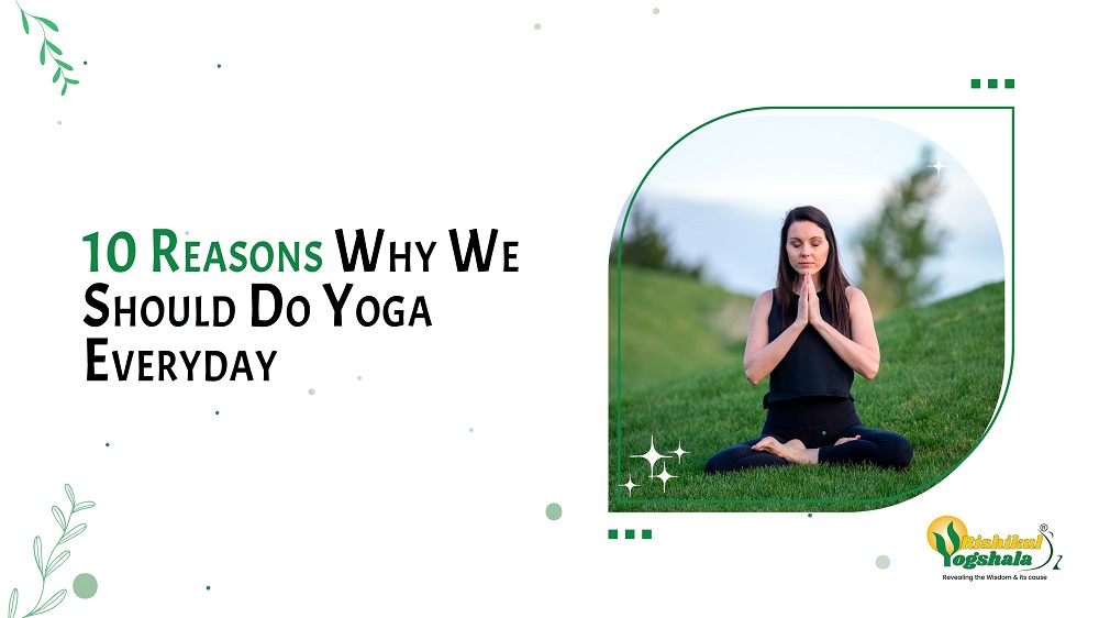 10 Reasons How A Daily Yoga Routine Can Keep You Healthy