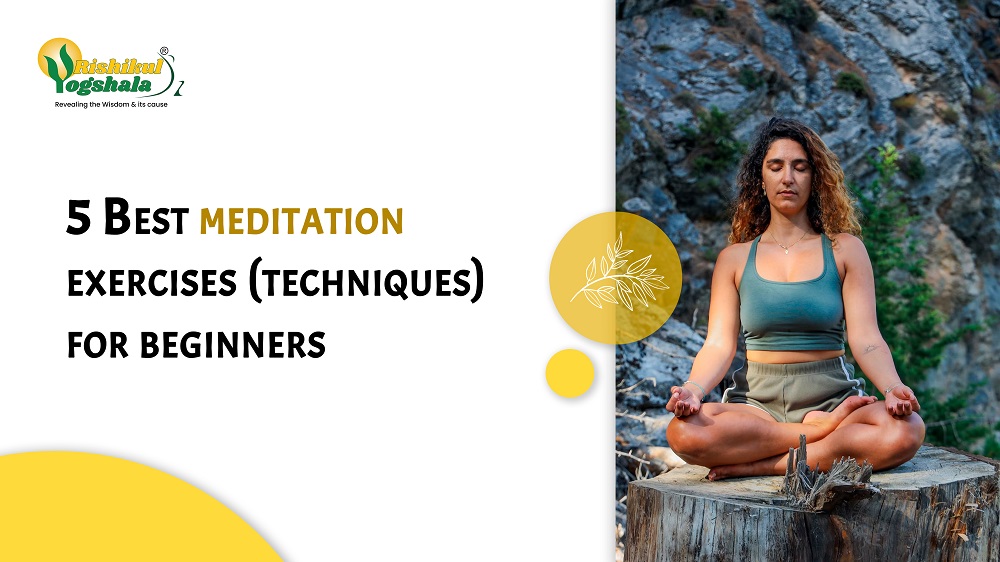 5 Best meditation exercises (techniques) for beginners