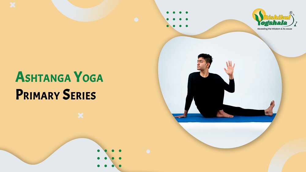 Ashtanga Yoga Primary Series