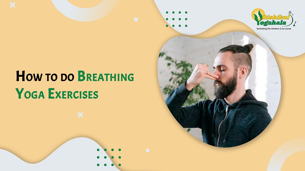 How to do Breathing Yoga Exercises