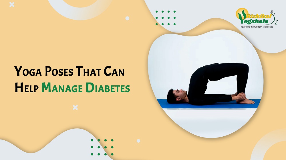 Yoga Poses That Can Help Manage Diabetes