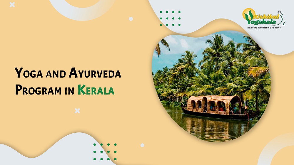 Yoga and Ayurveda Program in Kerala