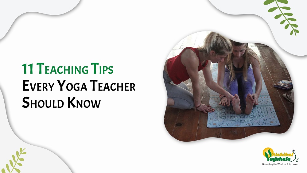 11 Tips To Make Your Yoga Teaching Smooth Like A Vinyasa Flow