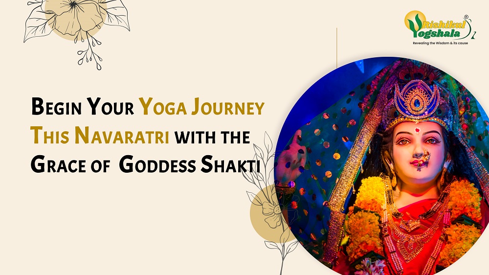 Begin Your Yoga Journey This Navaratri with the Grace of  Goddess Shakti