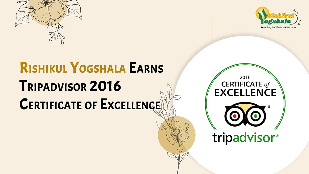 Rishikul Yogshala Earns Tripadvisor 2016 Certificate of Excellence