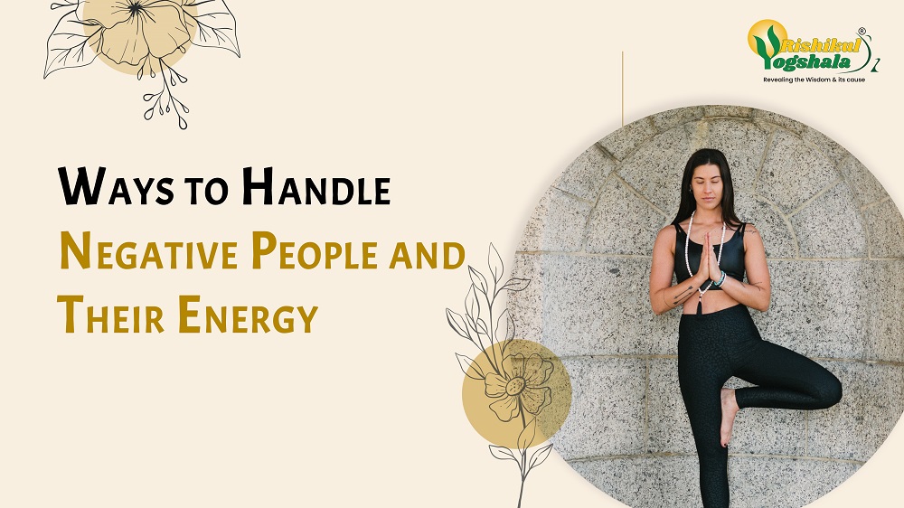 Ways to Handle Negative People and Their Energy