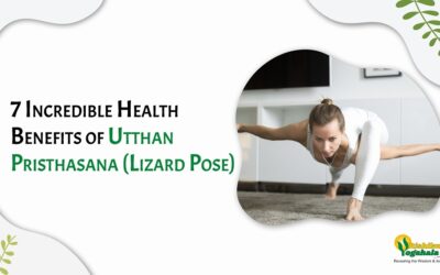 7 Incredible Health Benefits of Utthan Pristhasana (Lizard Pose)