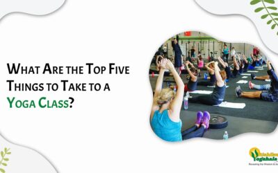What Are the Top Five Things to Take to a Yoga Class?