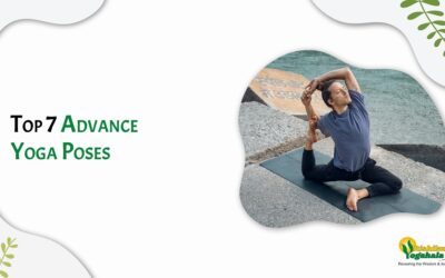 Top 7 Advance Yoga Poses