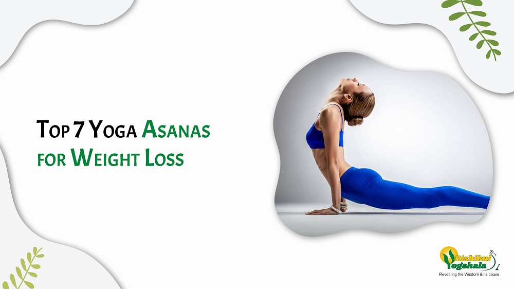 Top 7 Yoga Asanas for Weight Loss